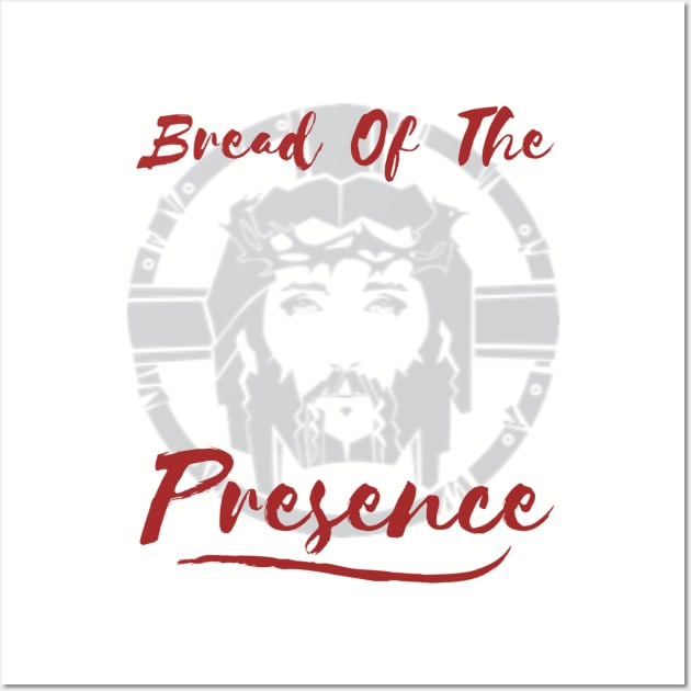 Bread Of The Presence Wall Art by stadia-60-west